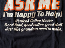 画像をギャラリービューアに読み込む, VENICE8 COFFEE HOUSE® "ASK ME" T-SHIRT SOUVENIR PRODUCTS