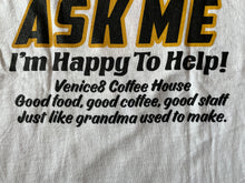 画像をギャラリービューアに読み込む, VENICE8 COFFEE HOUSE® "ASK ME" T-SHIRT SOUVENIR PRODUCTS