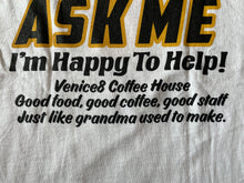 画像をギャラリービューアに読み込む, VENICE8 COFFEE HOUSE® &quot;ASK ME&quot; T-SHIRT SOUVENIR PRODUCTS
