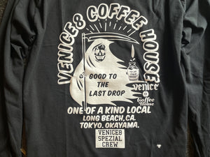VENICE8 COFFEE HOUSE® GOOD TO THE LAST DROP LONG SLEEVE T-SHIRT  (グッド・トゥー・ザ・ラストドロップ)