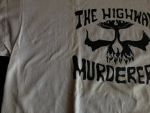 画像をギャラリービューアに読み込む, THE HIGHWAY MURDERERS (ザ・ハイウェイ・マーダース・T-SHIRT）
